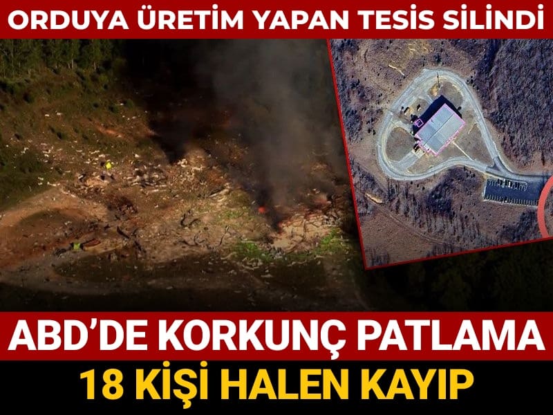 tesis yeryuzunden silindi abdde korkunc patlama 18 kisi halen yok iqeZRDZ3